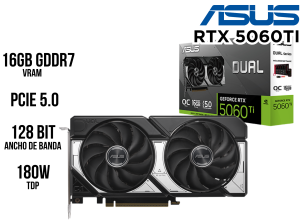 TARJETA DE VIDEO, ASUS, DUAL OC RTX 5060TI 16GB GDDR7 OC